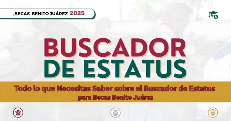 Todo lo que necesitas saber sobre el de becas Benito Juárez