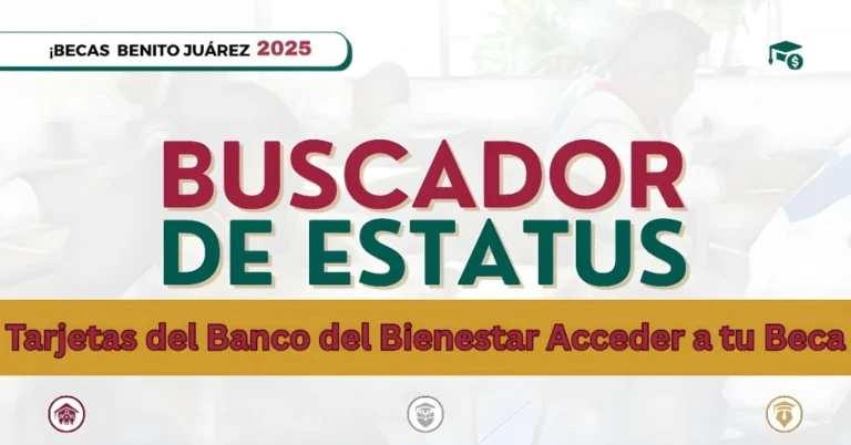 Tarjetas del Banco del Bienestar Desbloquearla & Acceder a tu Beca
