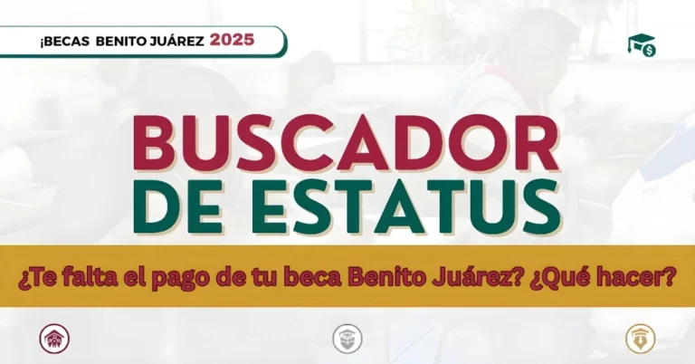 ¿Te falta el pago de tu beca Benito Juárez? ¿Qué hacer?