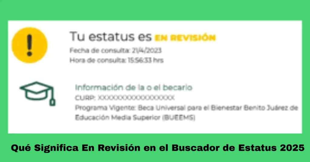 Cómo Proceder Si Tu Estatus Es "En Revisión"