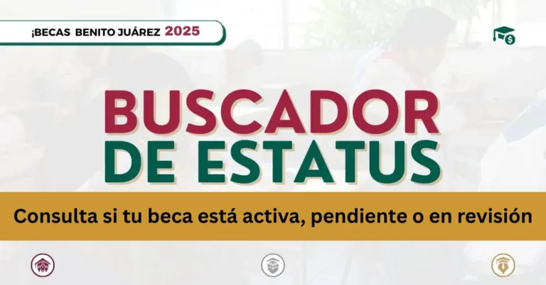 Consulta si tu beca está activa, pendiente o en revisión