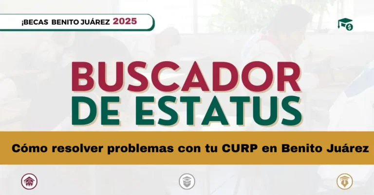 Cómo resolver problemas con tu CURP en Benito Juárez