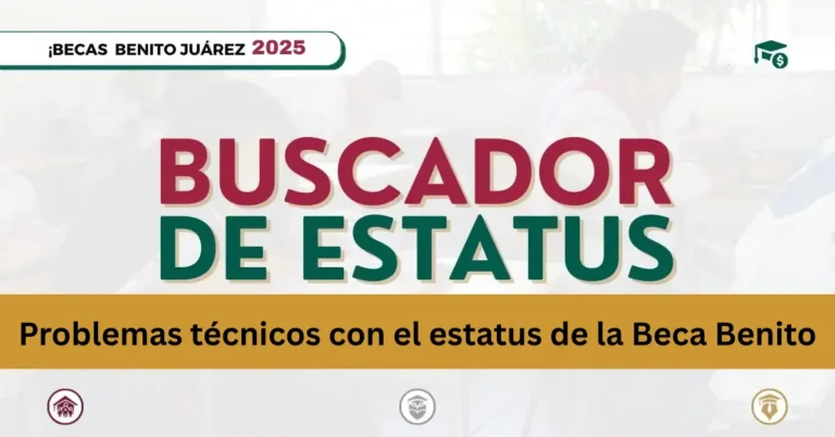 Problemas técnicos con el estatus de la Beca Benito