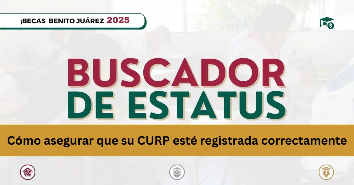Cómo asegurar que su CURP esté registrada correctamente