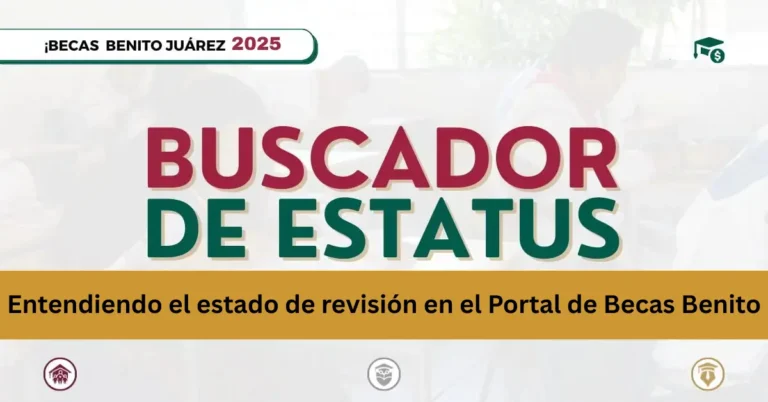 Entendiendo el estado de revisión en el Portal de Becas Benito