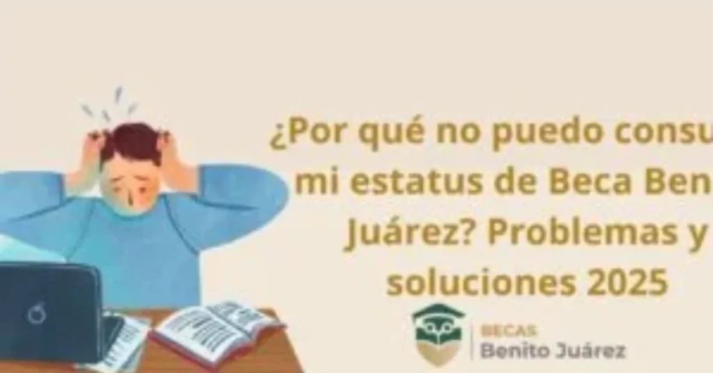 Requisitos para Consultar tu Beca Benito Juárez